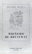 Muiñeiro de Brétemas. Edición de 1950