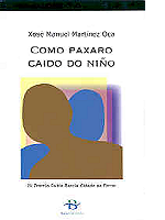 como_paxaro_caido_do.jpg