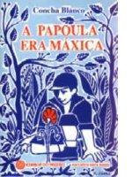 a_papoula_era_maxica.jpg