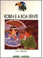 robin_e_a_boa_xente.jpg