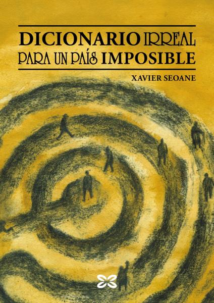 dicionario-irreal-para-un-pais-imposible.jpeg